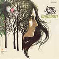 Joan Baez : Baptism (CD, Album, RE, RM)