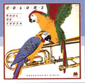 Raul De Souza : Colors (CD, Album, RE, RM)
