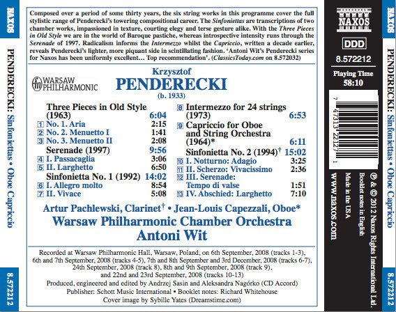 Krzysztof Penderecki, Artur Pachlewski • Jean-Louis Capezzali, Warsaw Philharmonic Chamber Orchestra • Antoni Wit : Sinfoniettas • Oboe Capriccio / Three Pieces In Old Style • Serenade • Intermezzo (CD, Album)