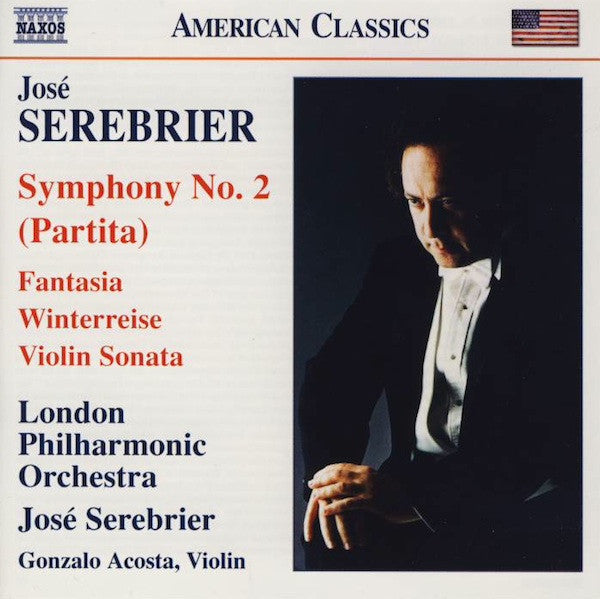 Jose Serebrier, London Philharmonic Orchestra, Gonzalo Acosta : Symphony No. 2 (Partita) / Fantasia / Winterreise / Violin Sonata (CD, Album, RE)