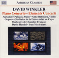 David Winkler, Alexander Panizza, Anna Rabinova, Orquesta Sinfónica De La Universidad De Cuyo, Orchestre De Chambre Français, David Handel, Ivan Meylemans : Piano Concerto • Elements Concerti (CD, Album)