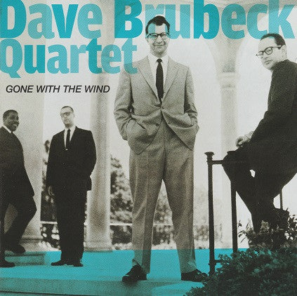The Dave Brubeck Quartet : Gone With The Wind + Jazz Impressions Of Eurasia (CD, Album, Comp)