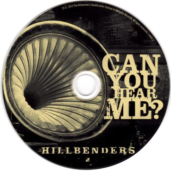 The Hillbenders : Can You Hear Me? (CDr, Album)