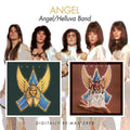 Angel (24) : Angel / Helluva Band (CD, Album + CD, Album + Comp, RM)