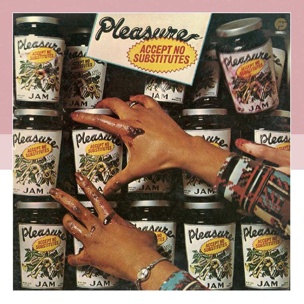 Pleasure (4) : Accept No Substitutes (CD, Album, RE, RM)