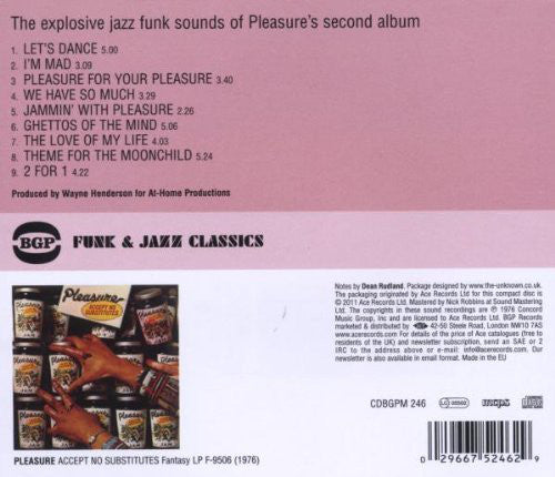 Pleasure (4) : Accept No Substitutes (CD, Album, RE, RM)
