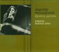 Marcelo Mercadante Y Su Quinteto Porteño : Esquina Buenos Aires (CD, Album)
