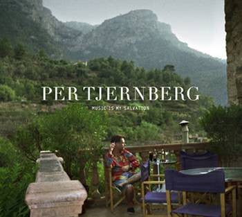 Per Tjernberg : Music Is My Salvation (CD, Album)