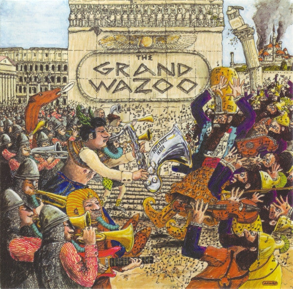 Frank Zappa : The Grand Wazoo (CD, Album, RE, RM)
