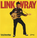 Link Wray : Early Recordings (CD, Comp, RE)