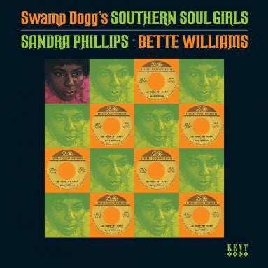 Sandra Phillips • Bette Williams : Swamp Dogg's Southern Soul Girls: Sandra Phillips & Bette Williams (CD, Comp)