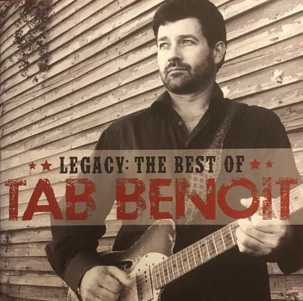 Tab Benoit : Legacy: The Best Of Tab Benoit (CD, Comp)