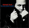 Richard Lloyd : The Cover Doesn't Matter (CD, Album)