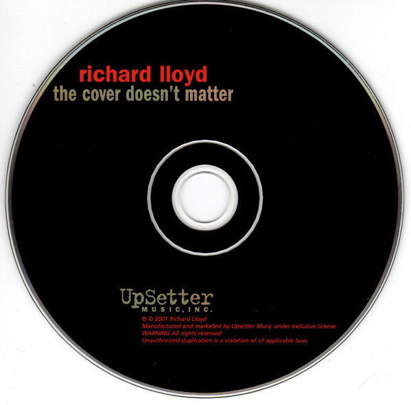 Richard Lloyd : The Cover Doesn't Matter (CD, Album)