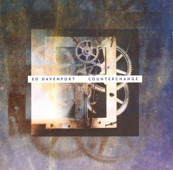 Ed Davenport : Counterchange (CD, Album)