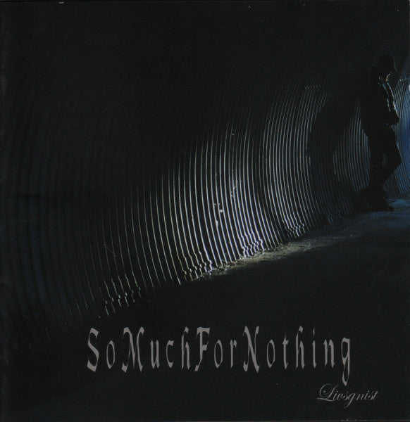 So Much For Nothing : Livsgnist  (CD, Album)