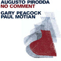 Augusto Pirodda : No Comment (CD, Album)