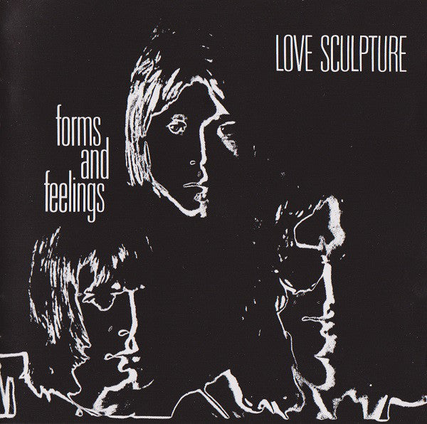 Love Sculpture : Forms And Feelings (CD, Album, RE, RM)