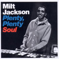 Milt Jackson : Plenty, Plenty Soul (CD, Album)