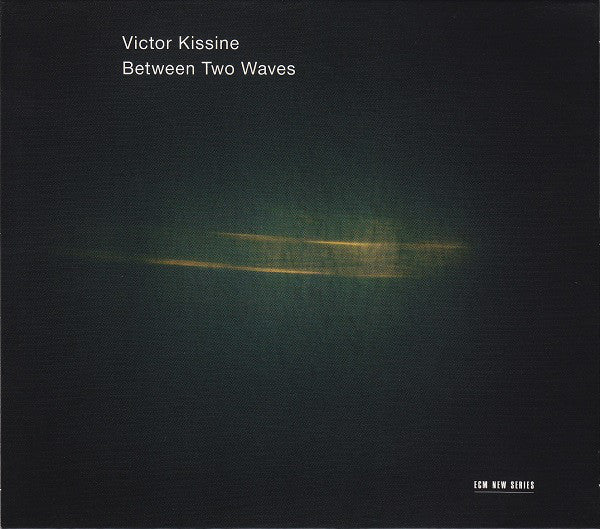 Victor Kissine : Between Two Waves (CD, Album)