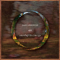 Dan Arborise : Around In Circles (CD, Album, Dig)