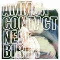 AmmonContact : New Birth (CD, Album)