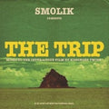 Smolik : The Trip (CD)