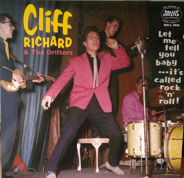 Cliff Richard & The Drifters : Let Me Tell You Baby...It's Called Rock 'N' Roll (10", Comp)