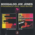 Boogaloo Joe Jones* : Introducing the Psychedelic Soul Jazz Guitar of Joe Jones • My Fire (CD, Comp)