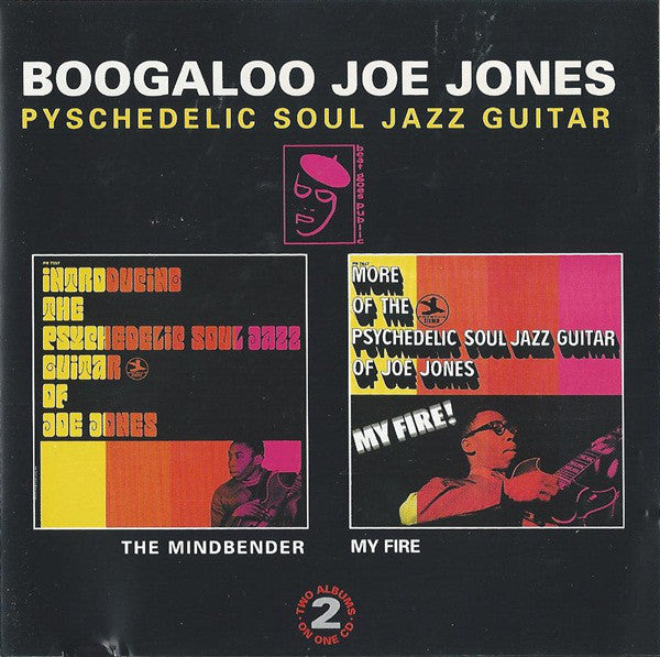 Boogaloo Joe Jones* : Introducing the Psychedelic Soul Jazz Guitar of Joe Jones • My Fire (CD, Comp)