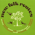 Various : New Folk Routes (CD, Comp)