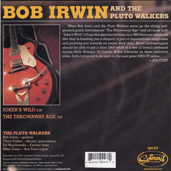 Bob Irwin & The Pluto Walkers : Joker's Wild / The Throwaway Age (7", Single)