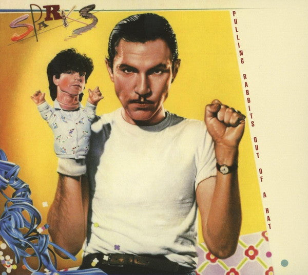 Sparks : Pulling Rabbits Out Of A Hat (CD, Album, RE, RM, Dig)