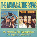 The Mamas & The Papas : The Mamas & The Papas Deliver / The Papas & The Mamas (CD, Comp)