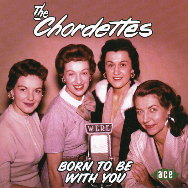 The Chordettes : Born To Be With You (CD, Comp)