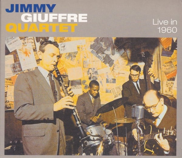 Jimmy Giuffre Quartet* : Live In 1960 (CD, Album, RE)