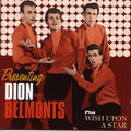 Dion & The Belmonts : Presenting Dion And The Belmonts Plus Wish Upon A Star (CD, Comp)