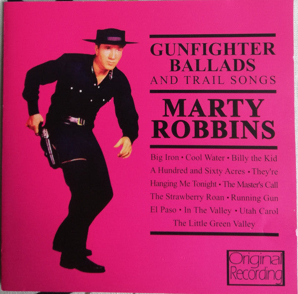 Marty Robbins : Gunfighter Ballads And Trail Songs (CD, Album, RE)