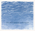 The Driftwood Fairytales : Phantoms (CD, Album, Dig)