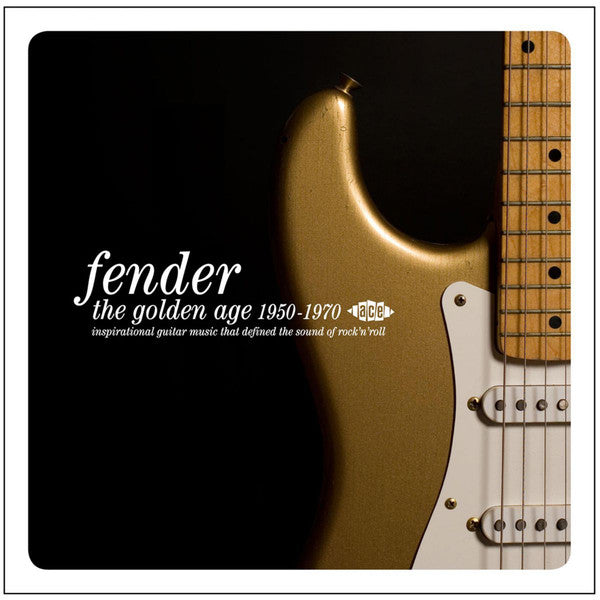 Various : Fender (The Golden Age 1950-1970) (Inspirational Guitar Music That Defined The Sound Of Rock'n'Roll) (CD, Comp, Mono)