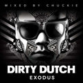 DJ Chuckie : Dirty Dutch Exodus (2xCD, Comp, Mixed)