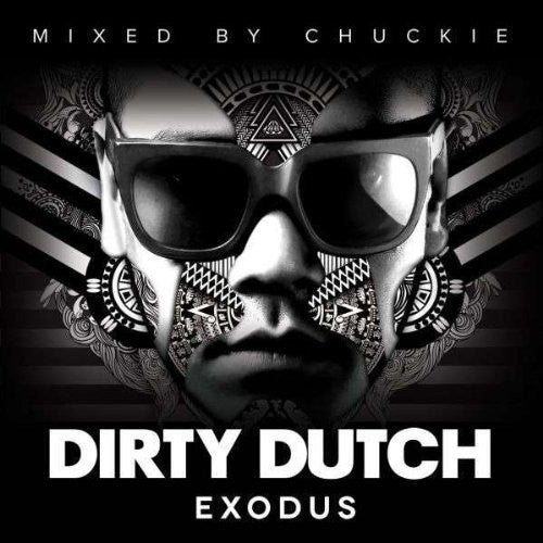 DJ Chuckie : Dirty Dutch Exodus (2xCD, Comp, Mixed)