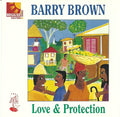 Barry Brown : Love & Protection (CD, Comp)