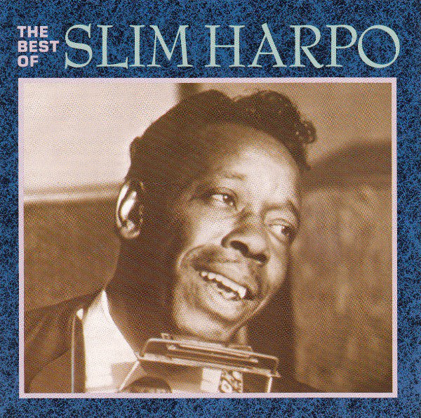 Slim Harpo : The Best Of Slim Harpo (CD, Comp)