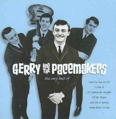 Gerry & The Pacemakers : The Very Best Of Gerry And The Pacemakers (CD, Comp, RE)