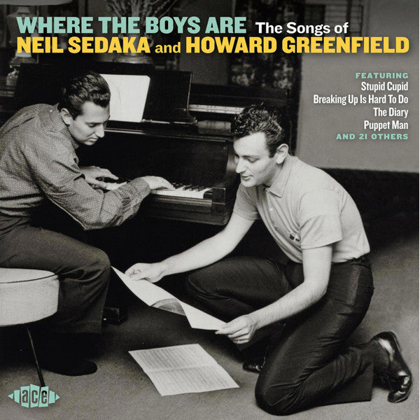 Neil Sedaka And Howard Greenfield* : Where The Boys Are (The Songs Of Neil Sedaka And Howard Greenfield) (CD, Comp, Mono)