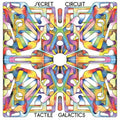 Secret Circuit : Tactile Galactics (CD, Album)