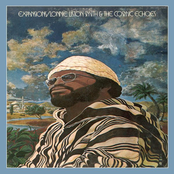 Lonnie Liston Smith & The Cosmic Echoes* : Expansions (CD, Album, RE, RM)