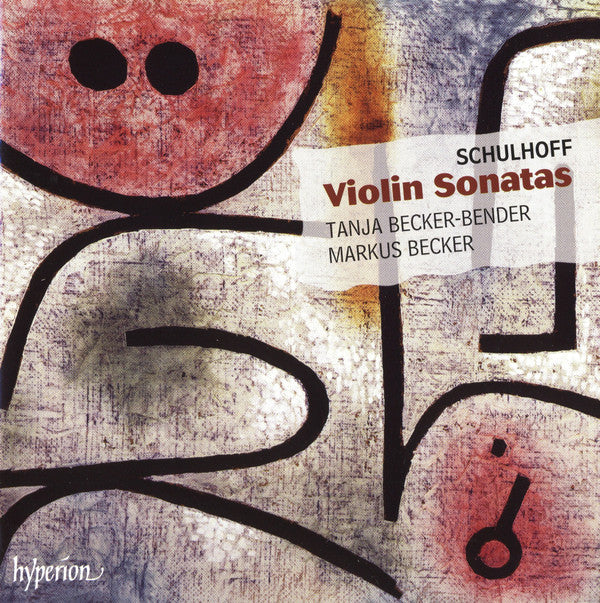 Erwin Schulhoff, Tanja Becker-Bender, Markus Becker (4) : Violin Sonatas (CD, Album)