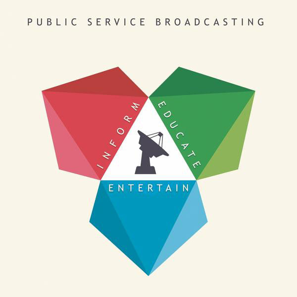 Public Service Broadcasting : Inform Educate Entertain (CD, Album)
